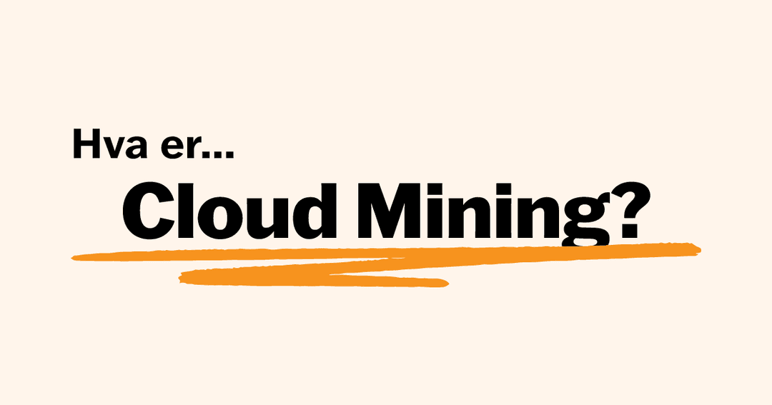 Cloud mining